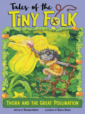 cover image of Thora and the Great Pollination